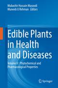 Edible Plants in Health and Diseases
