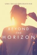 BEYOND THE HORIZON