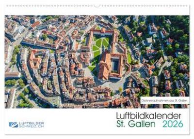 Luftbildkalender St. Gallen 2026 (Wandkalender 2026 DIN A2 quer), CALVENDO Monatskalender