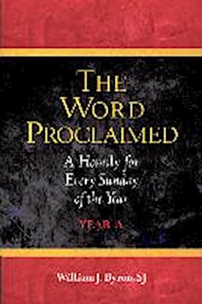 The Word Proclaimed