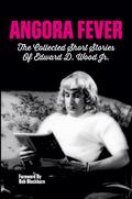 Angora Fever