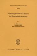 Verfassungsrechtliche Grenzen der Erbschaftsbesteuerung.