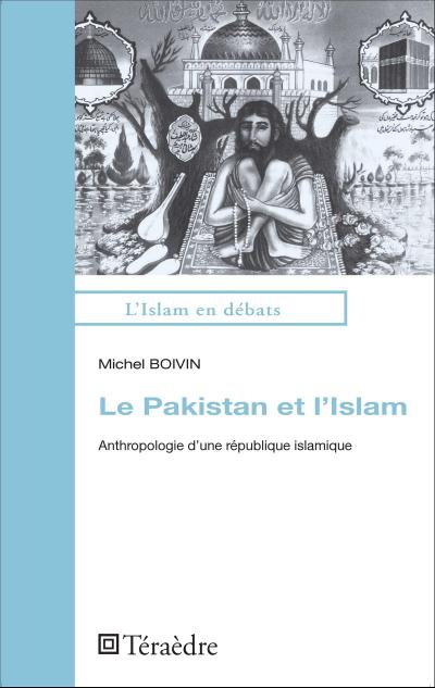 Le Pakistan et l’Islam