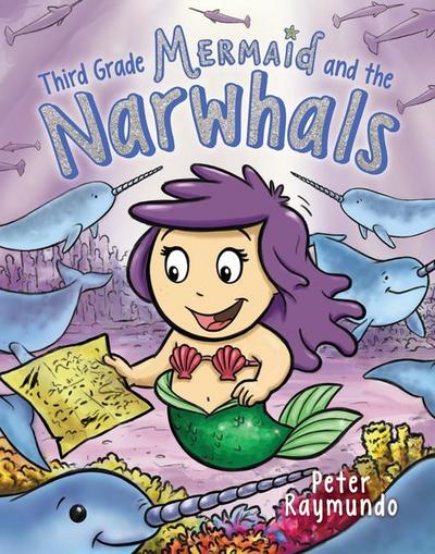 Third Grade Mermaid and the Narwhals