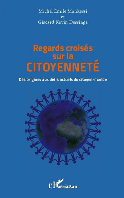Regards croisés sur la citoyenneté