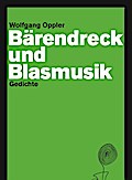 Bärendreck und Blasmusik