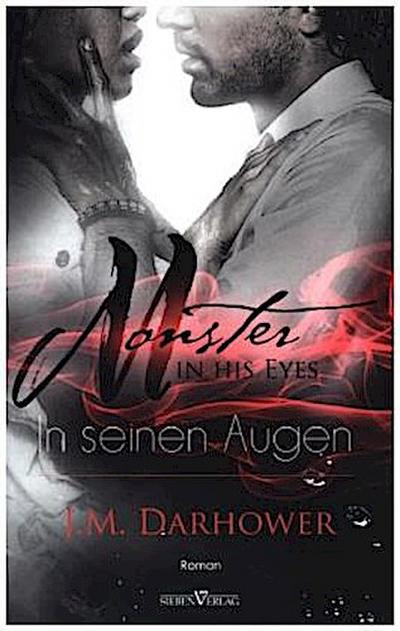 Monster in his eyes - In seinen Augen