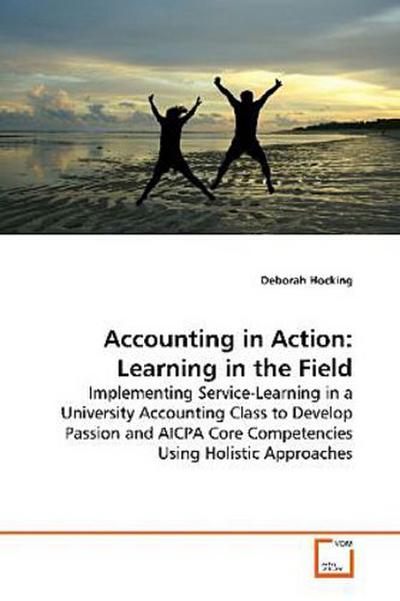 Accounting in Action: Learning in the Field