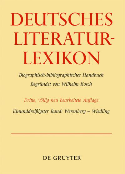 Deutsches Literatur-Lexikon, Band 31, Werenberg - Wiedling