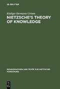 Nietzsche’s Theory of Knowledge