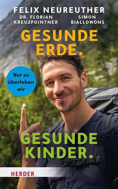 Gesunde Erde. Gesunde Kinder