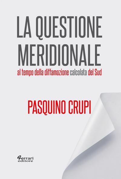 La Questione Meridionale