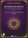 SISTEMA ISOTERICO – Corso Monografico Elementare in 48 Lezioni Vol. 1