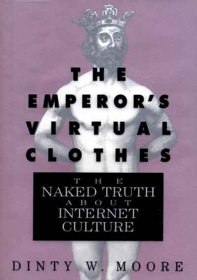 The Emperor’s Virtual Clothes