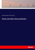Poems and other Literary Remains