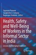 Health, Safety and Well-Being of Workers in the In