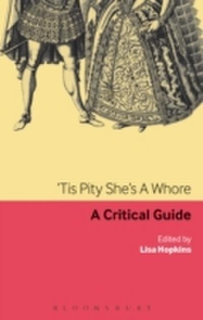 ’Tis Pity She’s A Whore