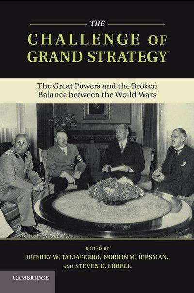 The Challenge of Grand Strategy