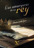 Las amarguras de un rey