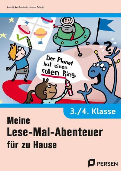 Meine Lese-Mal-Abenteuer für zu Hause - 3./4. Klasse