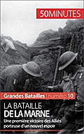 La bataille de la Marne