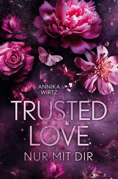 Trusted Love - nur mit dir