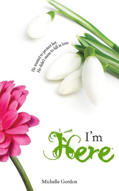 I’m Here