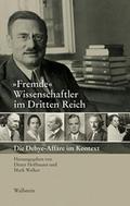 ’Fremde’ Wissenschaftler im Dritten Reich