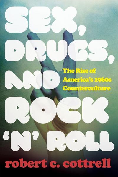 Sex, Drugs, and Rock ’n’ Roll