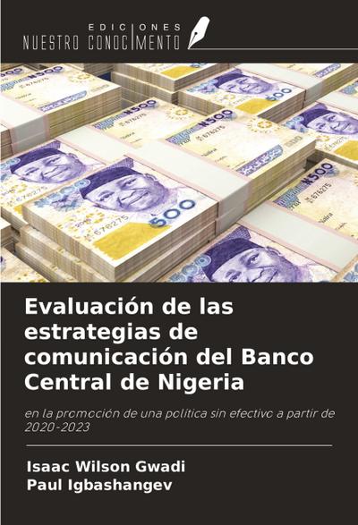 Evaluación de las estrategias de comunicación del Banco Central de Nigeria