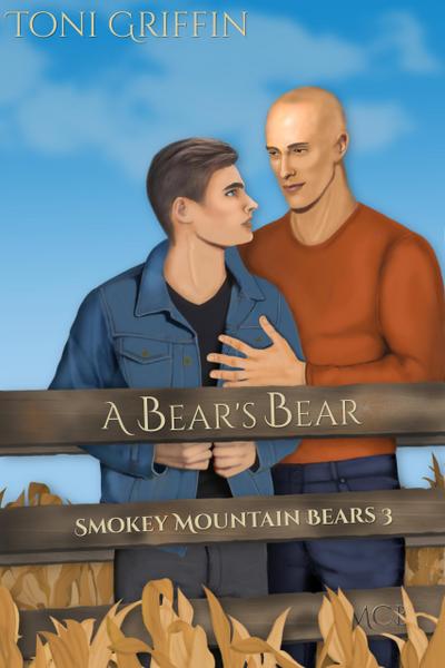 A Bear’s Bear (Smokey Mountain Bears, #3)