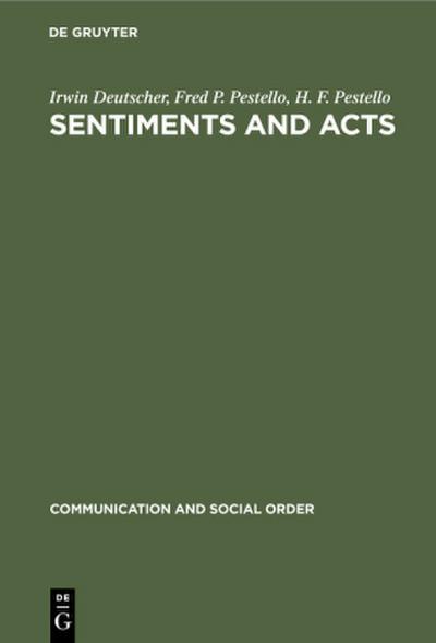 Sentiments and Acts