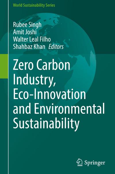 Zero Carbon Industry, Eco-Innovation and Environmental Sustainability