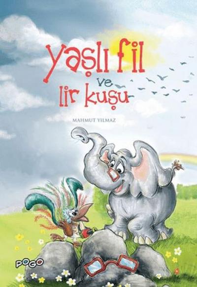 Yasli Fil ve Lir Kusu