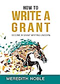 How to Write a Grant