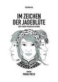 Im Zeichen der Jadeblüte