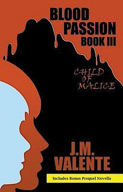 Blood Passion Book III