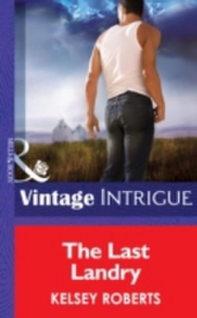 Last Landry (Mills & Boon Intrigue) (The Landry Brothers, Book 7)