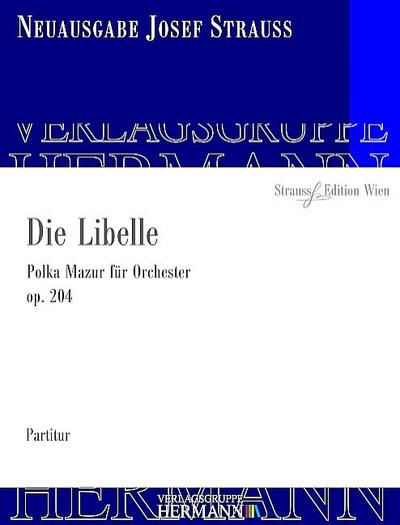 Die Libelle op.204für Orchester