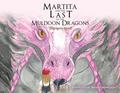 Martita and the Last of the Muldoon Dragons