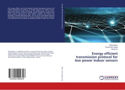 Energy efficient transmission protocol for low power indoor sensors