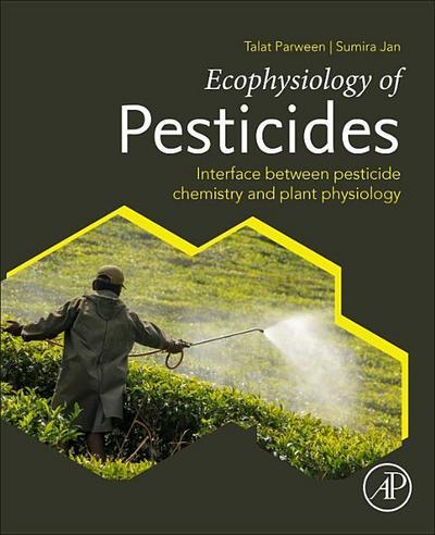 Ecophysiology of Pesticides