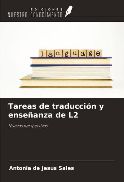 Tareas de traducción y enseñanza de L2