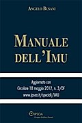 Manuale dell’IMU - Aggiornato con Circolare 18 maggio 2012, n. 3/DF