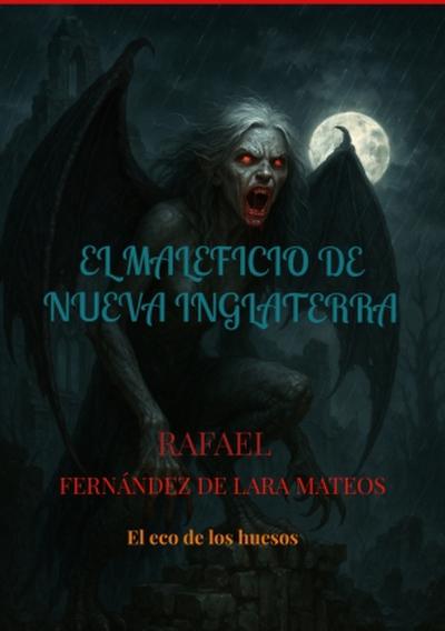 El maleficio de Nueva Inglaterra