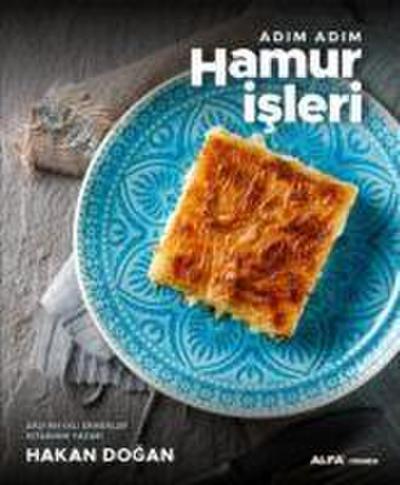 Adim Adim Hamur Isleri