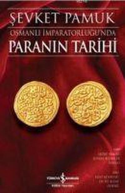 Osmanli Imparatorlugunda Paranin Tarihi