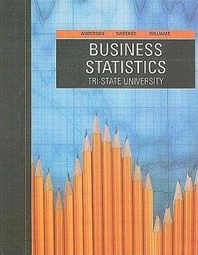 Business Statistics: Tri-State University [With 2 CDROMs and Access Code]