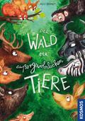 Der Wald der außergewöhnlichen Tiere von Ally Bennett | Ebook