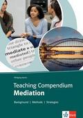 Teaching Compendium: Mediation